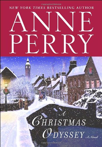 A Christmas Odyssey: A Novel by Anne Perry