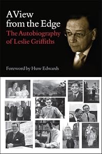 A View from the Edge: An Autobiography by Leslie Griffiths