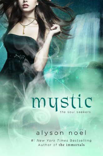 Mystic by Alyson No�l