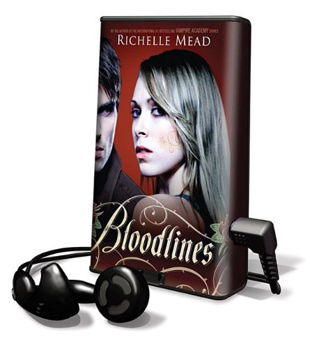 Bloodlines by Richelle Mead