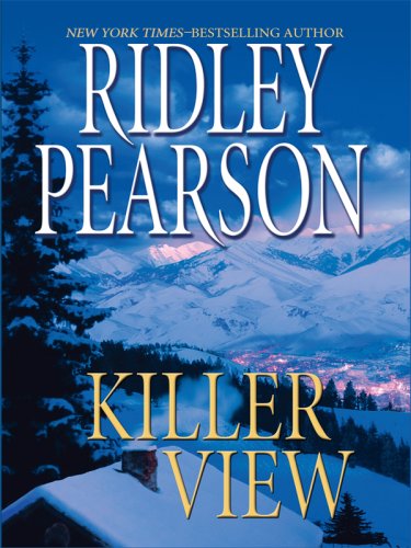 Killer View by Ridley Pearson