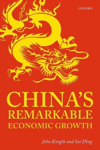 China's Remarkable Economic Growth by John Knight