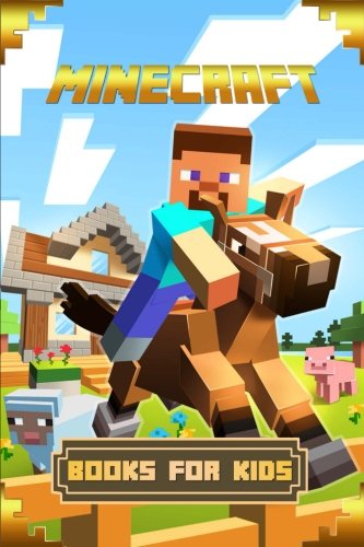 Minecraft Books for Kids: An Unofficial Minecraft Book: Collection of Amusing Minecraft Short Stories for Children