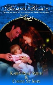 A Precious Gift: AND Child of Her Heart (Logan's Legacy) by Karen Rose Smith