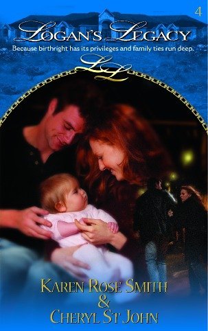A Precious Gift: AND Child of Her Heart (Logan's Legacy) by Karen Rose Smith
