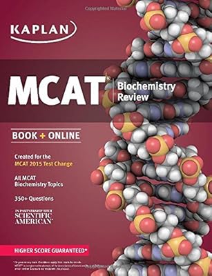 Kaplan MCAT Biochemistry Review: Created for MCAT 2015