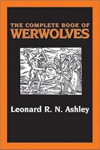 The Complete Book 0f Werewolves