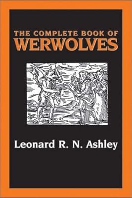The Complete Book 0f Werewolves