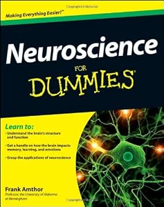 Neuroscience For Dummies (For Dummies (Lifestyles Paperback))