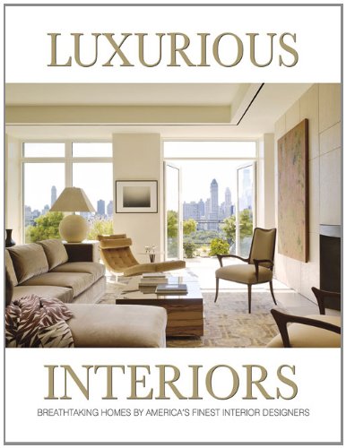 Luxurious Interiors: Breathtaking Homes by America's Finest Interior Designers by LLC Panache Partners 
			
			
		
		
		
       	 
       		
       			(Editor)
