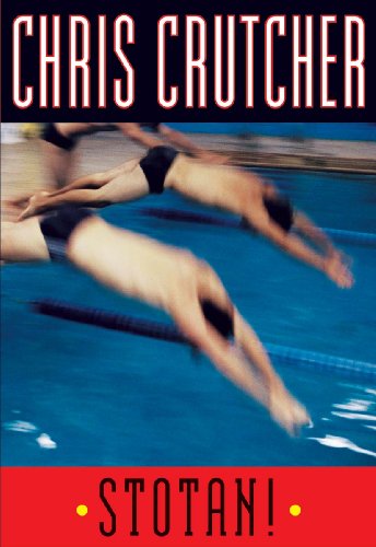 Stotan! by Chris Crutcher