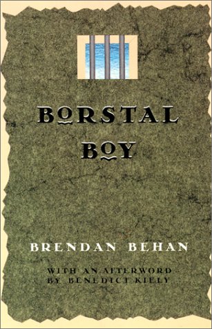 Borstal Boy by Brendan Behan
