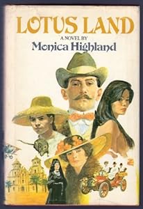 Lotus Land by Monica Highland