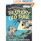 The Berenstain Bears and the Spooky Old Tree
