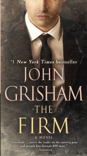 The Firm: A Novel by John Grisham