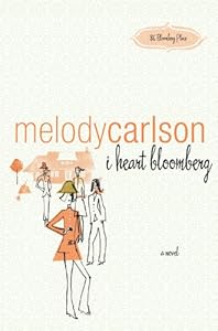 i heart bloomberg: a novel