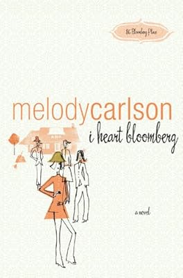 i heart bloomberg: a novel