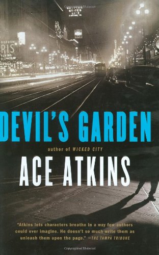 Devil's Garden by Ace Atkins