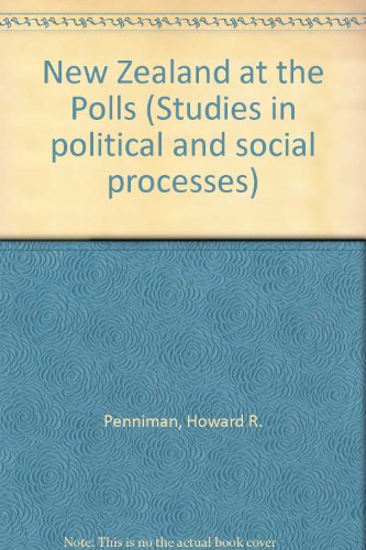 New Zealand at the Polls by Howard R. Penniman