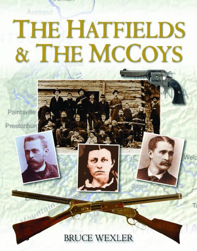 The Hatfields & the McCoys by Bruce Wexler