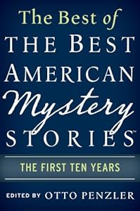 The Best of the Best American Mystery Stories: The First Ten Years