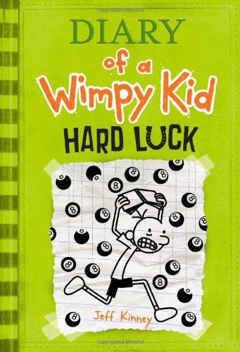 Diary of a Wimpy Kid: Hard Luck, Book 8 by Jeff Kinney