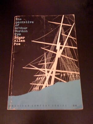 The Narrative of Arthur Gordon Pym (American Century Series, Ac29)