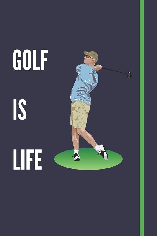 Golf Is Life: Golf Fan Addicts & Golf Players Score Record Book & Training Log Book - 6" x 9" with 120 Blank Lined Pages by GolfGang Publications
