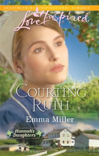 Courting Ruth by Emma Miller