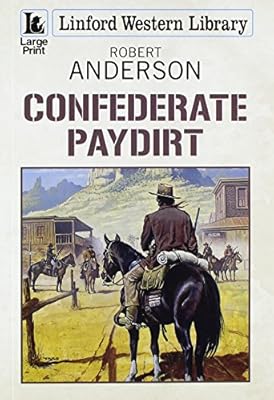 Confederate Paydirt