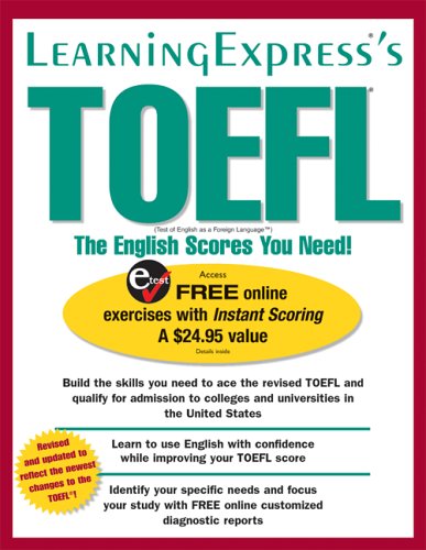 TOEFL: The English Scores You Need! by LearningExpress Editors