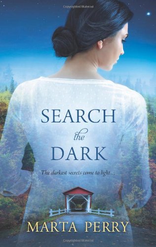 Search the Dark by Marta Perry