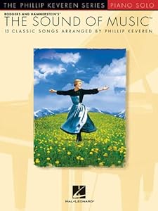 The Sound of Music Piano Solo Songbook: The Phillip Keveren Series