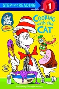 Cooking With the Cat (The Cat in the Hat: Step Into Reading, Step 1) by Bonnie Worth