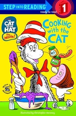 Cooking With the Cat (The Cat in the Hat: Step Into Reading, Step 1)