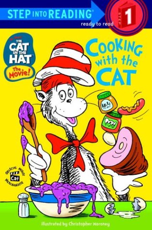 Cooking With the Cat (The Cat in the Hat: Step Into Reading, Step 1) by Bonnie Worth