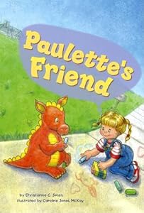 Paulette's Friend (Read-It! Readers - Level Yellow C)