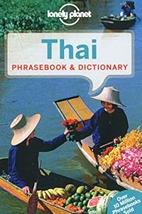 Lonely Planet Thai Phrasebook &amp; Dictionary