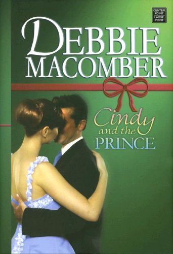 Cindy and the Prince by Debbie Macomber