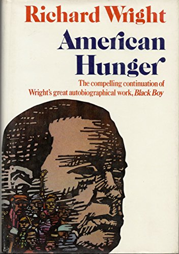 American Hunger by Richard Wright
