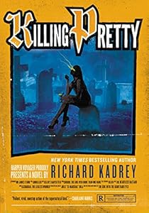 Killing Pretty: A Sandman Slim Novel