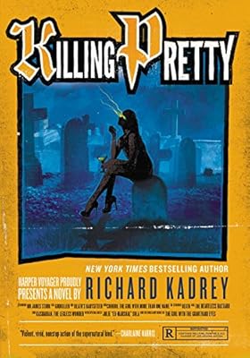Killing Pretty: A Sandman Slim Novel