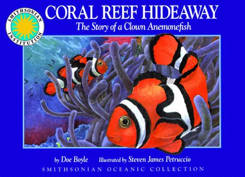Coral Reef Hideaway (Smithsonian Oceanic Collection) by Doe Boyle