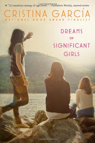Dreams of Significant Girls by Cristina Garcia