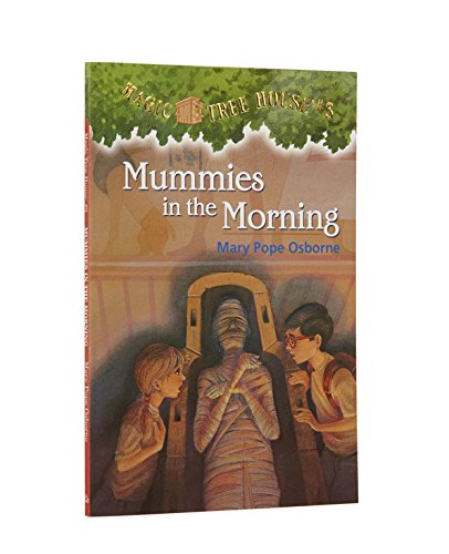 Mummies in the Morning by Mary Pope Osborne