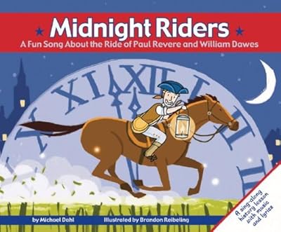 Midnight Riders: A Fun Song About the Ride of Paul Revere and William Dawes (Fun Songs)
