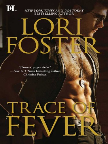 Trace of Fever by Lori Foster
