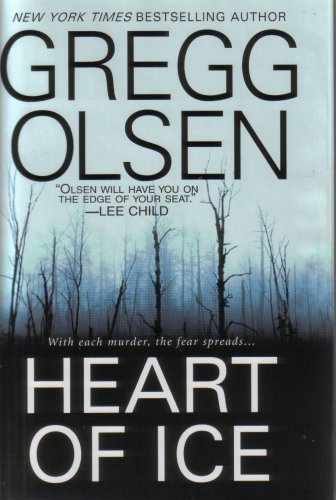 Heart of Ice by Gregg Olsen