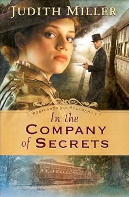 In the Company of Secrets (Postcards from Pullman Book #1)