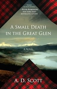 A Small Death in the Great Glen: A Novel